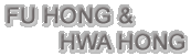 FU HONG&HWA HONG Chemical CO